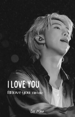 I Love You | NamjoonxMalereader | ✔