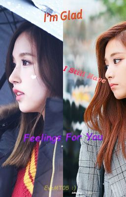 I'm Glad I Still Have Feelings For You | Mitzu