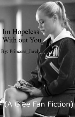 I'm Hopeless Without You