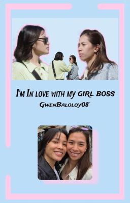 I'M IN LOVE WITH MY GIRL BOSS (JELLA)