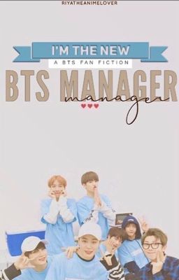 I'm The New BTS Manager || BTS FF