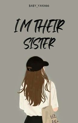 I'm Their Sister