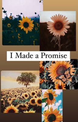 Read Stories I Made a Promise - TeenFic.Net