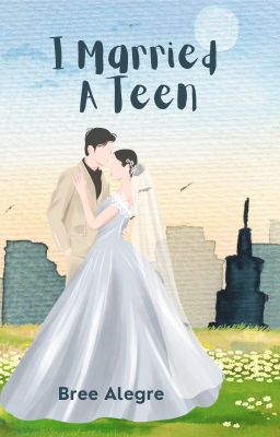 I Married A Teen