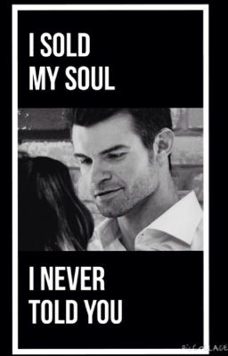 I never told you (Elijah Mikaelson fanfic)