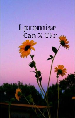 I Promise (Canada X Ukraine)