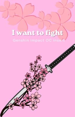 I want to fight // Genshin Oc insert //