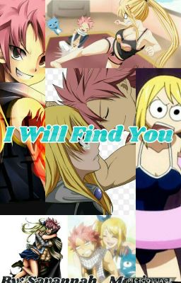 I Will Find You [FINISHED]