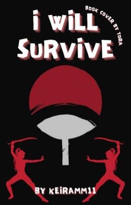 I will survive (naruto fanfic)