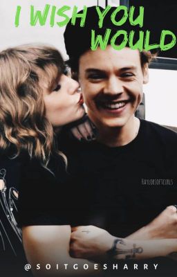 Read Stories I Wish You Would // Instagram // Haylor - TeenFic.Net