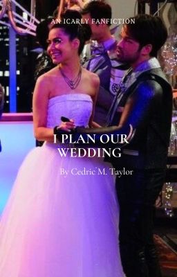 icarly:  iplan our wedding