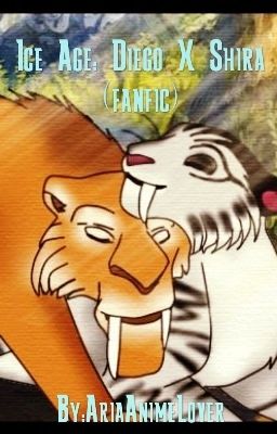 Ice Age: Diego X Shira (fanfic)