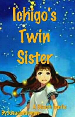 Ichigo's Twin Sister