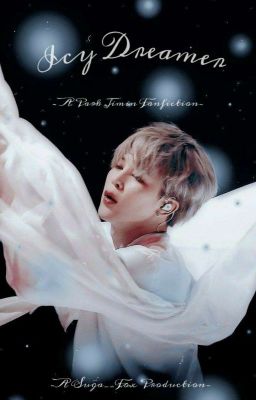 Icy Dreamer |PJM Fanfiction|