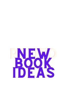 ideas for new books