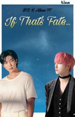 If That's Fate ( BTS x Ateez FF) 