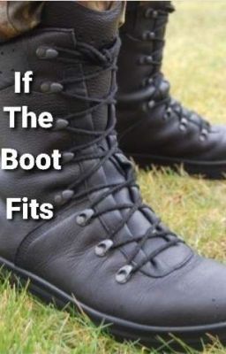 If the Boot Fits