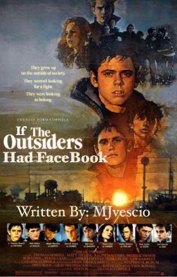 If The Outsiders Had Facebook