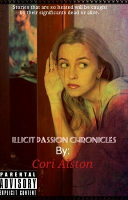 Illicit Passion Chronicles