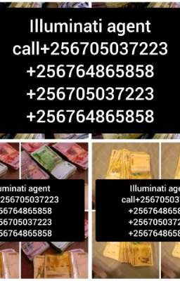 Illuminati agent call+256764865858/+256705037223