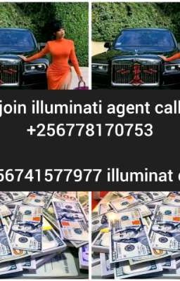 illuminati agent in uganda call+256778170753/+256741577977