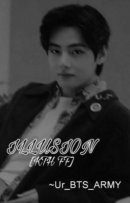 ILLUSION ||KTH FF||