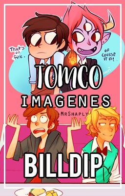 Imágenes ☄TOMCO & BILLDIP