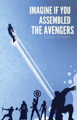 Imagine If You Assembled The Avengers: Volume 2