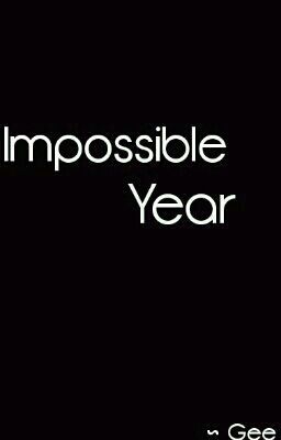 Impossible Year