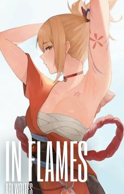 In Flames (Yoimiya x OC) A Genshin Impact Fanfic *Completed*