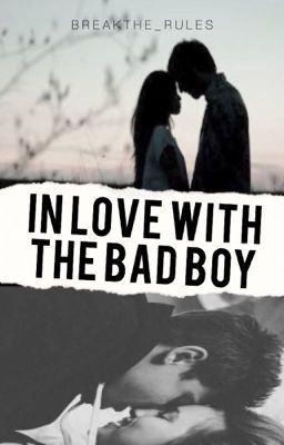 In Love with the Bad Boy [editing]