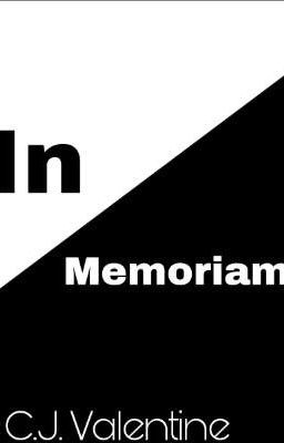 In Memoriam - An Unus Annus Fanfiction