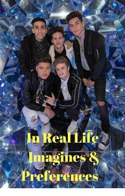 In Real Life Imagines & Preferences