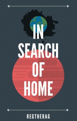 Read Stories In Search of Home - TeenFic.Net