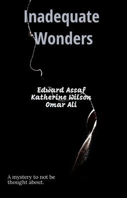 Inadequate Wonders