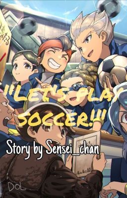 Inazuma Eleven [Reader insert] 