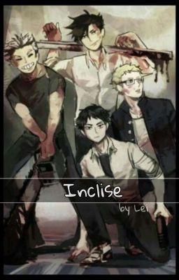 Inclise [Haikyuu! Zombie Apocalypse AU] (Reader-Insert!) (Haikyuu X Reader)