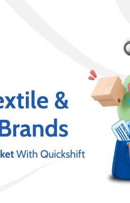 Indian Textile And Apparel Brands To Enter Global Market With Quickshift Axis