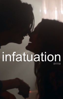 infatuation // m.h