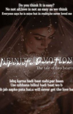 infinite devotion -The tale of two hearts