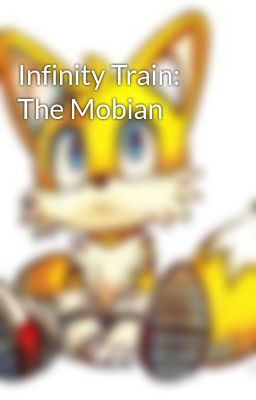 Infinity Train: The Mobian