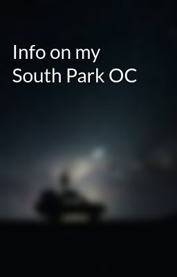 Info on my South Park OC