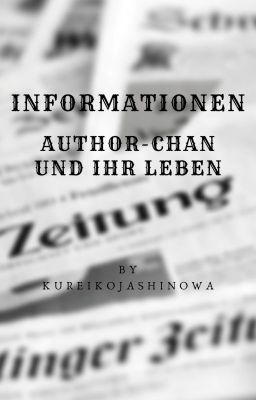 Informationen - Author-Chan und ihr Leben