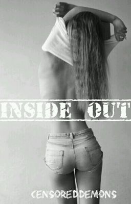 Inside out