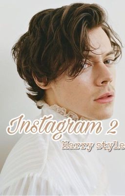 Instagram 2 ≪ Harry Styles≫ [COMPLETED]