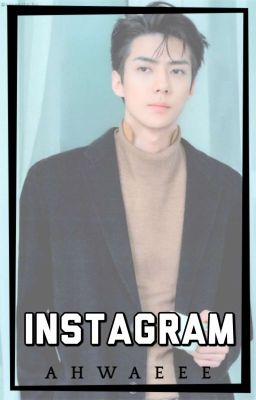 Instagram || EXO Sehun [SSS #10]