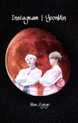 Read Stories Instagram | YoonMin - TeenFic.Net