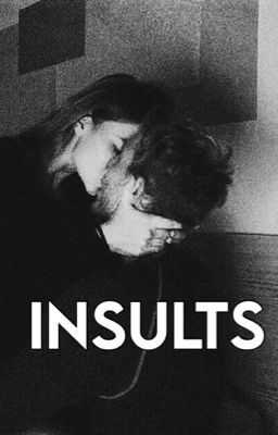 Insults | Hawk