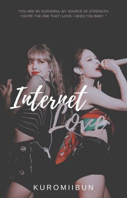 Read Stories Internet Love (JenLisa AU) - TeenFic.Net