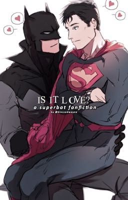 is it love? // superbat